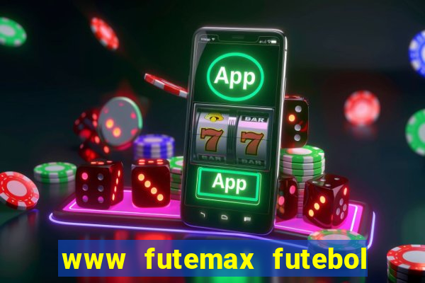 www futemax futebol ao vivo